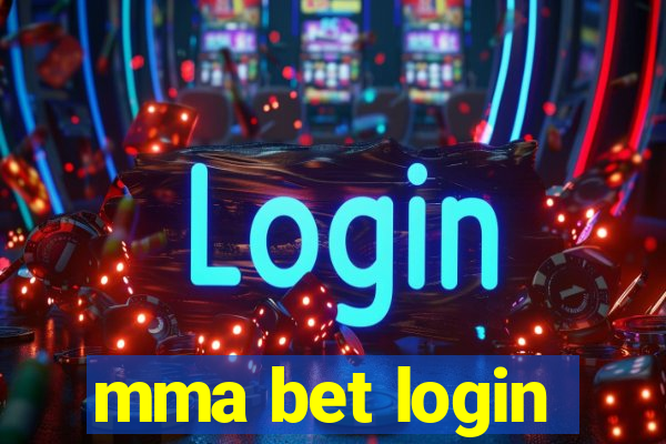 mma bet login